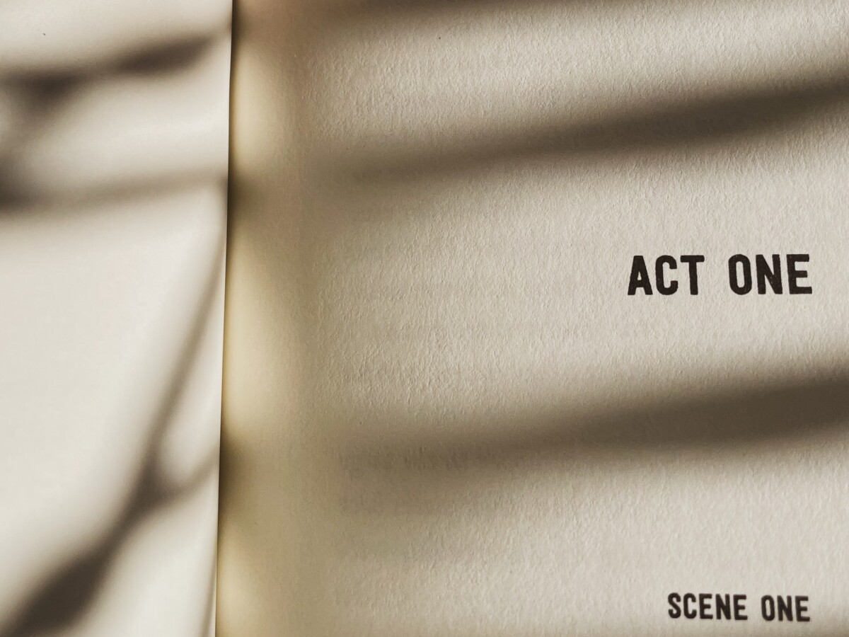 Action One Scene One of a playwright's artistic creation. Photo: Unsplash.com