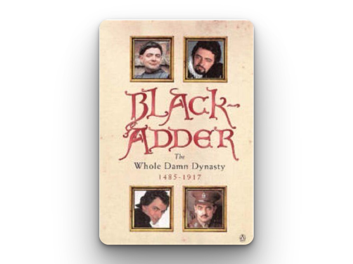 Blackadder - The Whole Damn Dynasy - cover