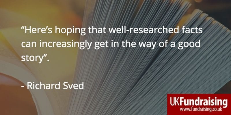 Richard Sved quotation - here's hoping that well-researched facts can increasingly get in the way of a good story.