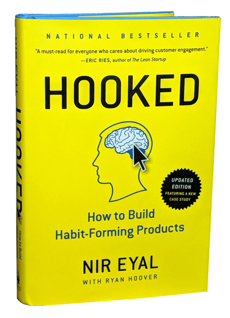 Hooked - how to build habit-forming products, by Nir Eyal (cover)