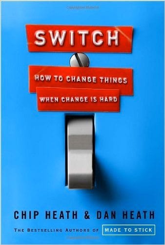 Switch by Chip Heath and Dan Heath