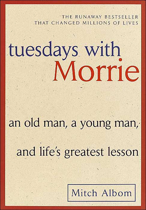 Tuesdays with Morrie - book cover