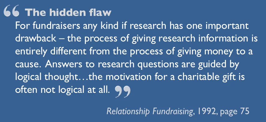 The hidden flaw - quotation from Relationship Fundraising (1992)