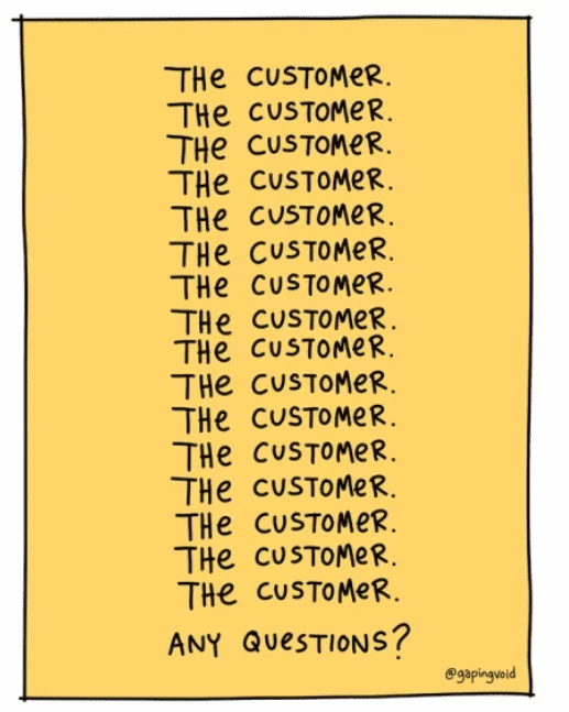 The Customer - @gapingvoid