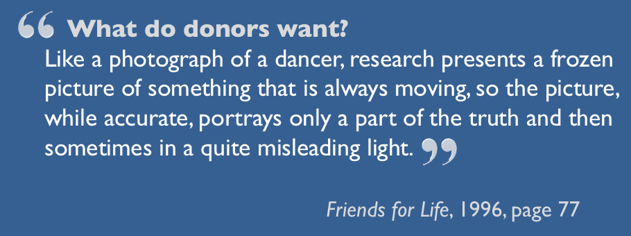What do donors want? Quotation from Friends for Life (1996)