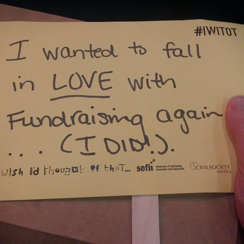 I wanted to fall in love with fundraising again - I did. (Postcard comment)