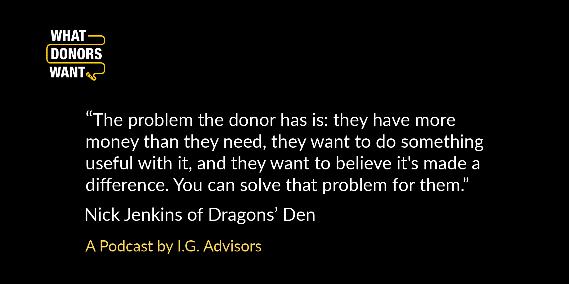 Nick Jones' quote for What Donors Want