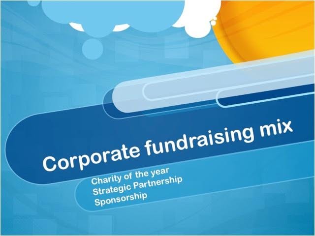 Corporate fundraising mix - from Grahame Darnell slide presentation