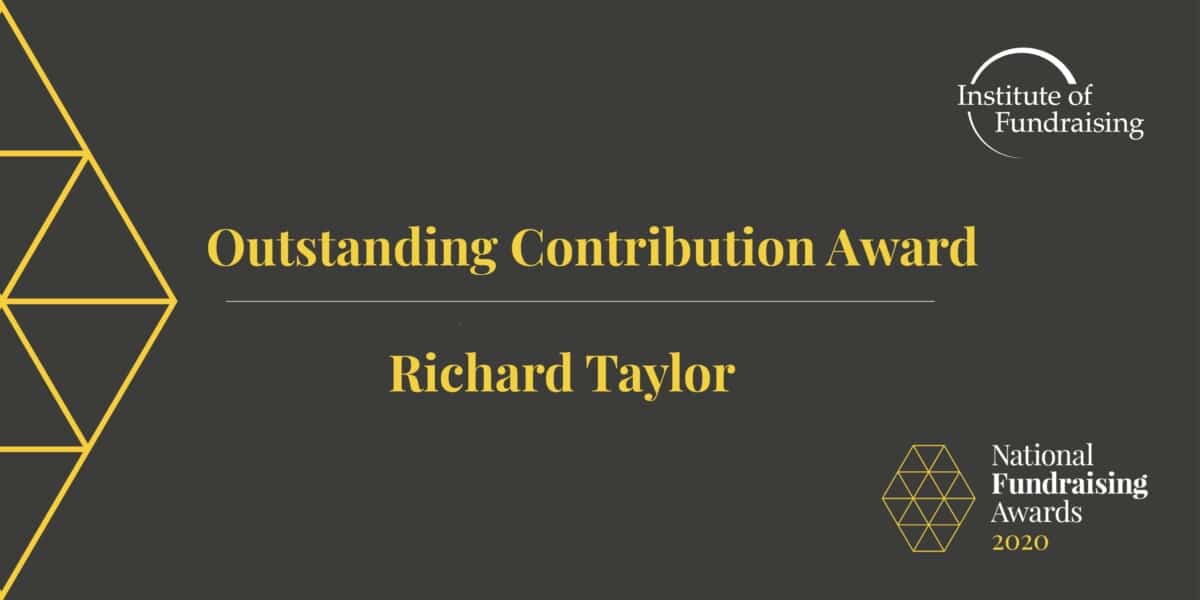 Outstanding Contribution Award given to Richard Taylor at 2020 Institute of Fundraising Awards