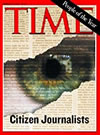 Cover of TIME magazine featuring Citizen Journalists