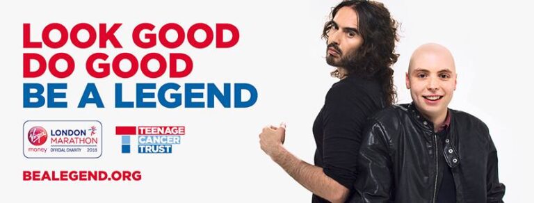 Russell Brand fronts the Be a Legend campaign for Teenage Cancer Trust at the London Marathon