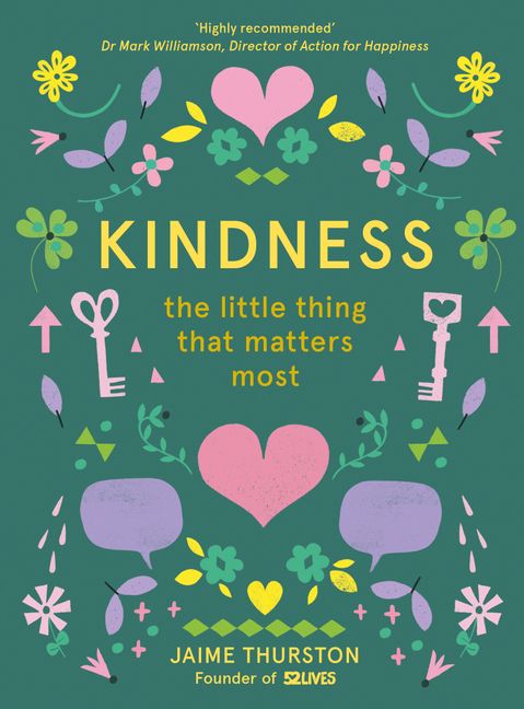 Kindness – The Little Thing that Matters Most