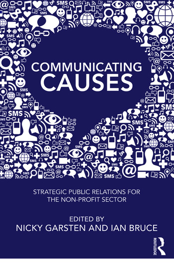 Communicating Causes: strategic public relations for the non-profit sector