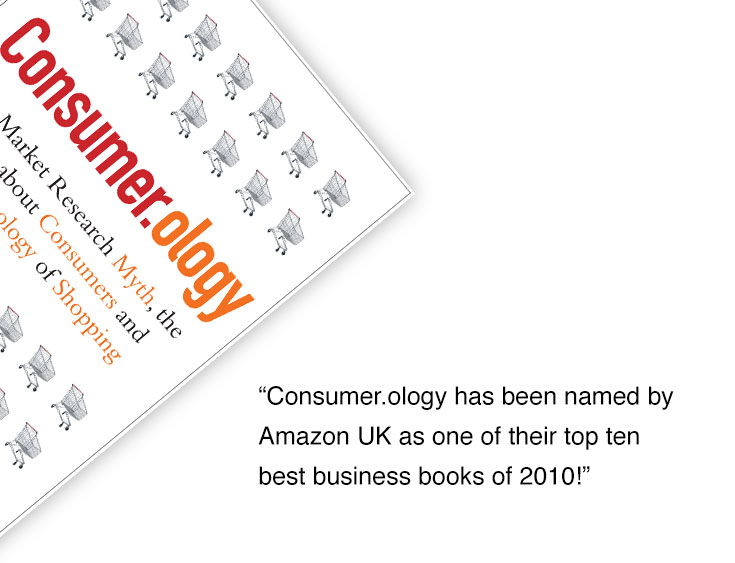 Cover of Consumer.ology plus the text quote 'Consumer.ology has been named by Amazon UK as one of their top ten best business books of 2010!"