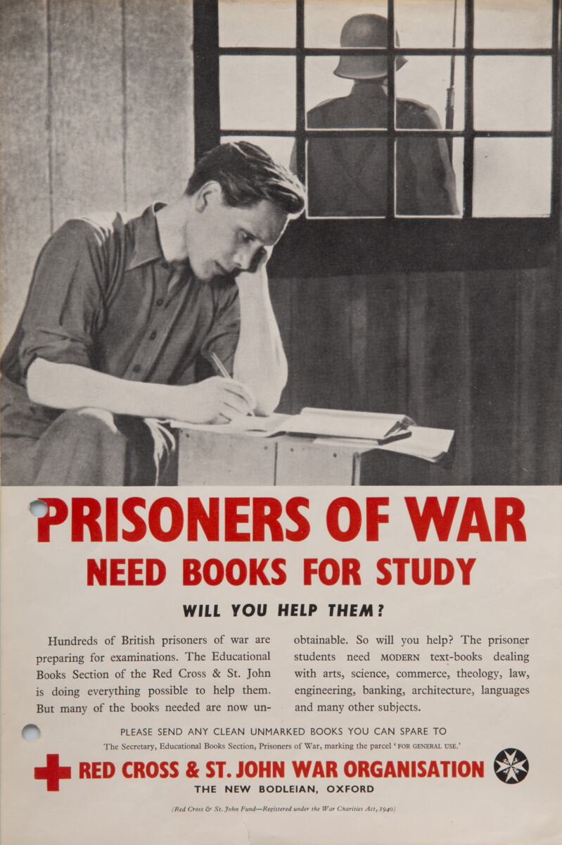 Appeal poster from the Red Cross & St John War Organisation (based at the New Bodleian in Oxford) to donate educational books to prisoners of war to help them study. Photo: British Red Cross