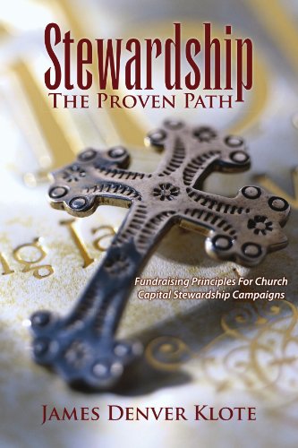 Stewardship: The Proven Path