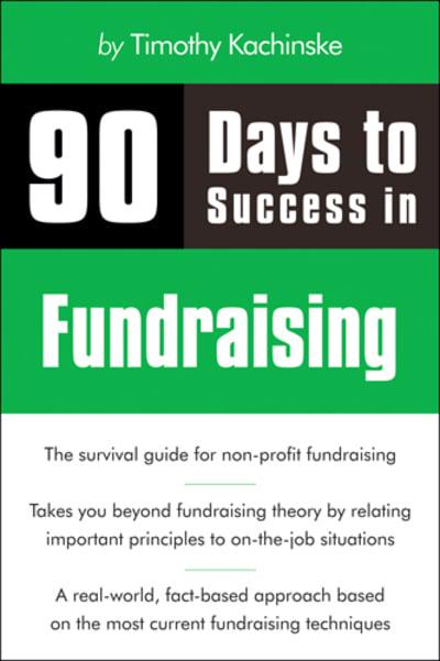 90 Days to Success in Fundraising