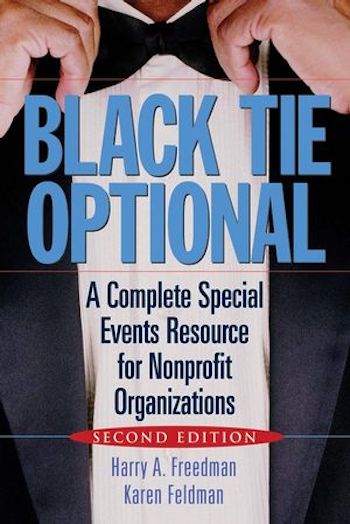 Black Tie Optional: A Complete Special Events Resource for Nonprofit Organizations