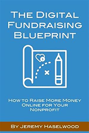 The Digital Fundraising Blueprint