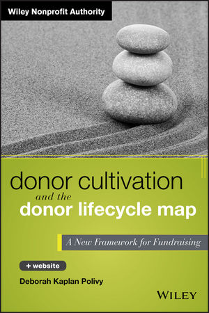 Donor Cultivation and the Donor Lifecycle Map: A New Framework for Fundraising
