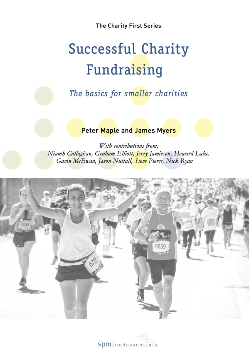 Successful charity fundraising: the basics for smaller charities