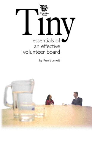 Tiny Essentials of an Effective Volunteer Board