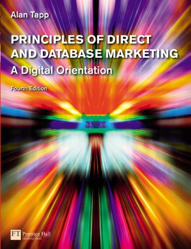 Principles of Direct and Database Marketing