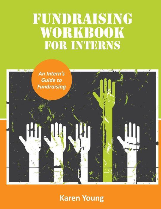 Fundraising Workbook for Interns
