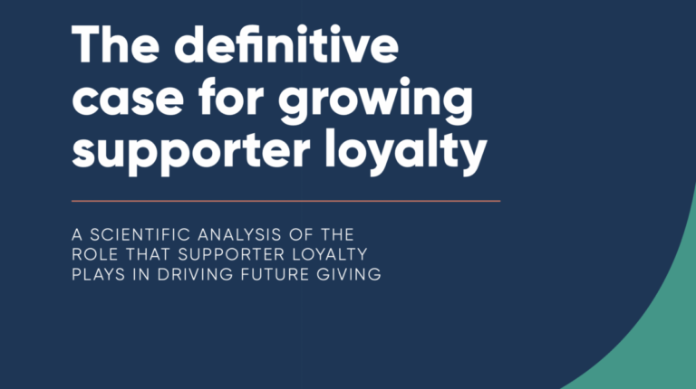 Cover short of About Loyalty report 'The Definitive Case for Growing Supporter Loyalty'
