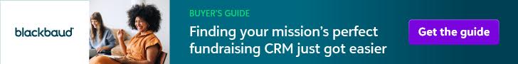 [ad] Blackbaud. Buyer's guide. Finding your mission's perfect fundraising CRM just got easier. Get the guide.