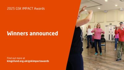 GSK IMPACT Awards 2025 - winners announced by King's Fund.