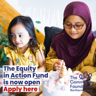 The Equity in Action Fund is now open.