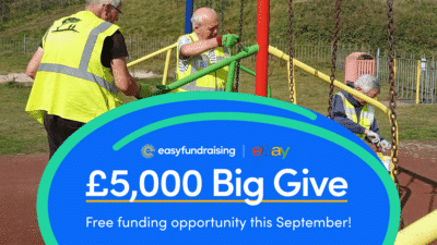 £5,000 Big Give - easyfundraising and eBay