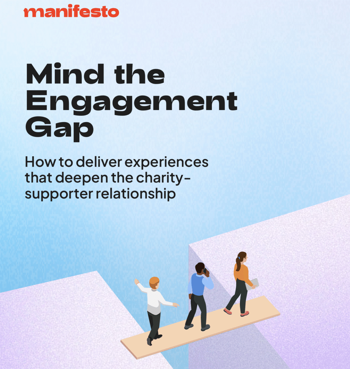Cover of Manifesto's Mind the Engagement Gap research report