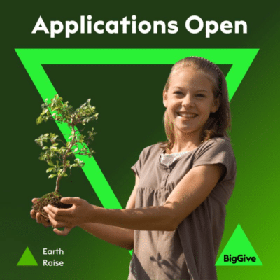 Applications open for Earth Rise. Young girl smiles as she holds a small plant. Big Give logo to the bottom right and a bright green triangle complements the background colour green.
