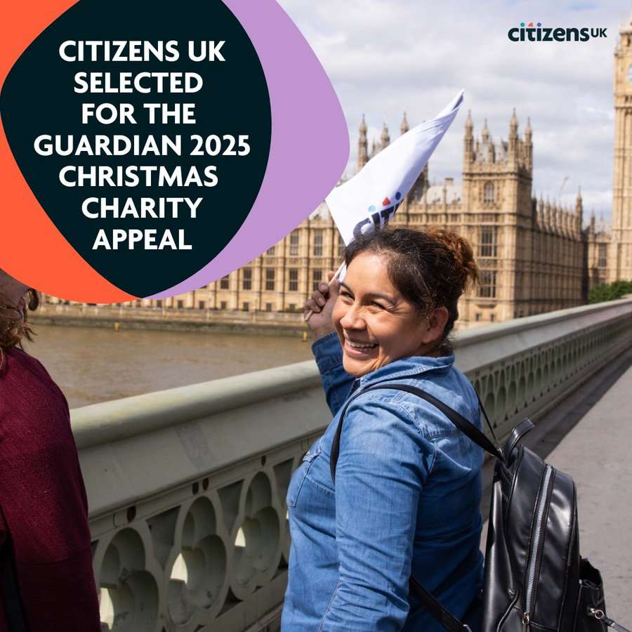 Citizens UK selected for the Guardian 2025 Christmas Charity Appeal.