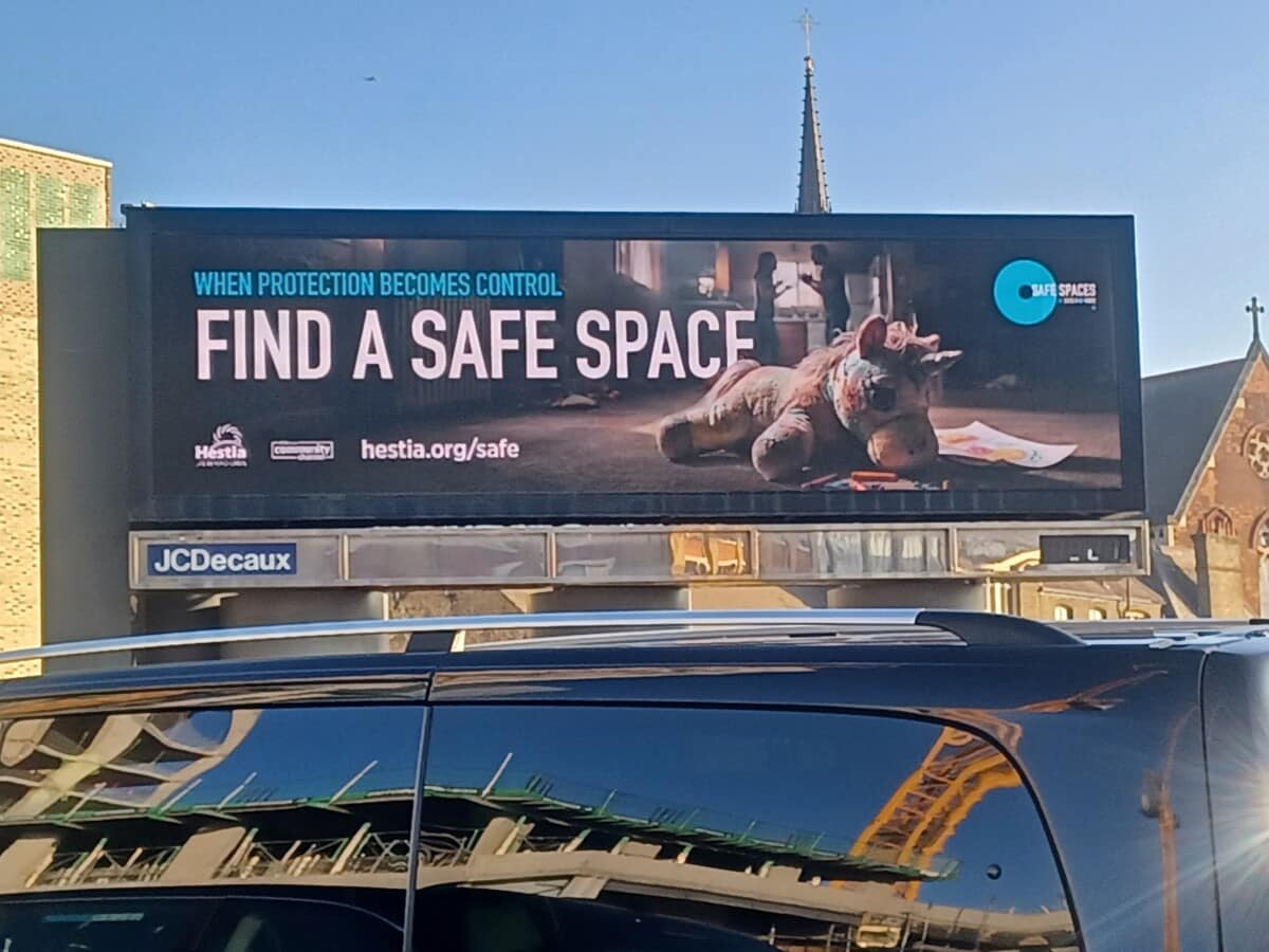 Hestia 'Find a Safe Space' billboard campaign