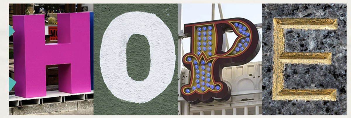 HOPE. Capital letters in various shapes, colours and locations, all indicating diversity.