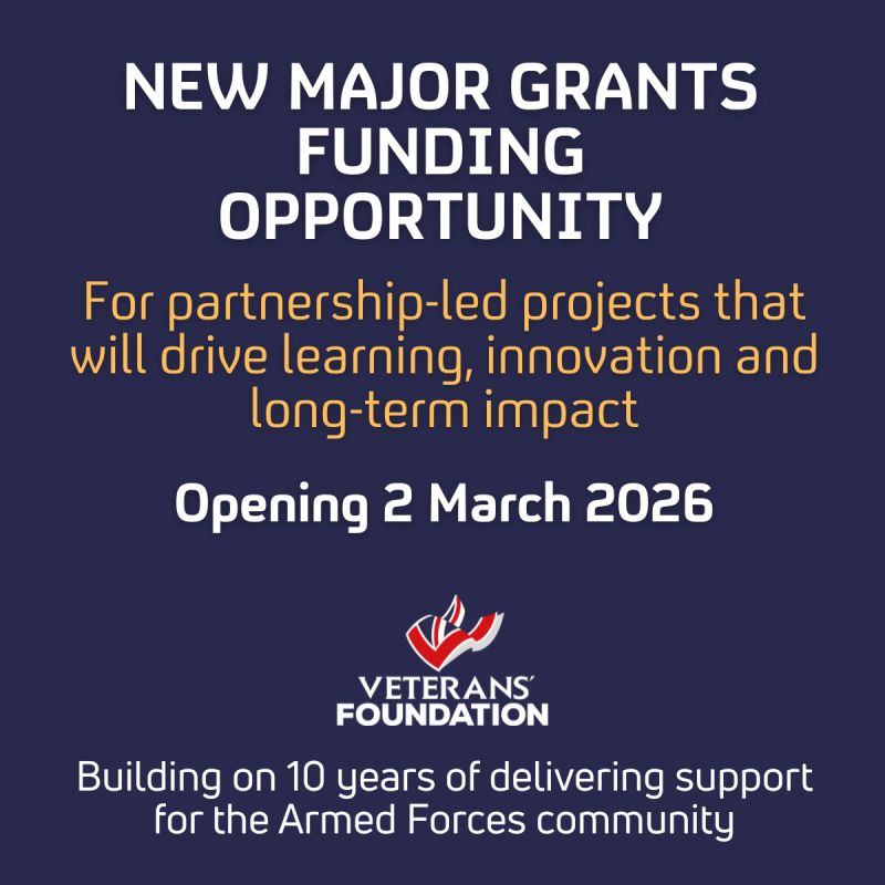 New major grants funding opportunity, opening 2 March 2026 from the Veterans' Foundation.