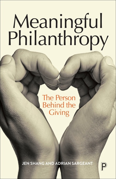 Meaningful Philanthropy: The Person Behind the Giving