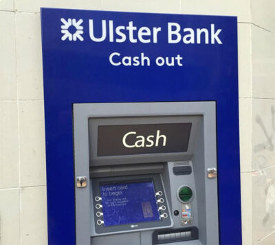 Ulster Bank cash out.